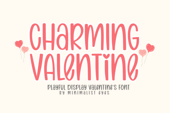 Charming Valentine: A Font That Feels Like a Friendly Hug