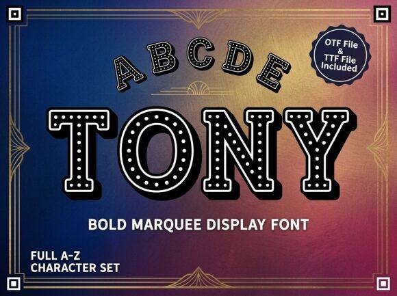 Tony: A Display Typeface for Bold, Unforgettable Branding