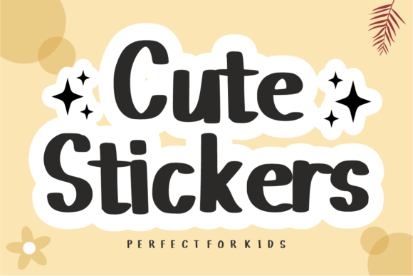 Why Cute Stickers Is the Ultimate Display Font for Playful Branding
