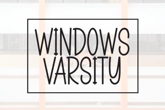 Windows Varsity: A Friendly Typeface for Modern Brands